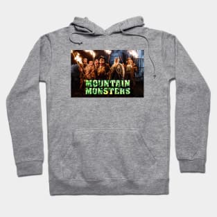 Mountain  Monsters Hoodie